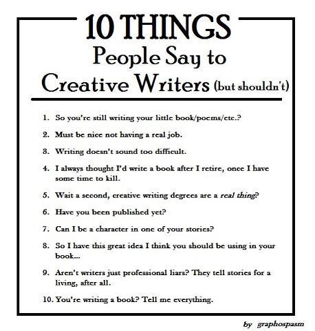 10-things-people-say-to-creative-writers-but-should-not