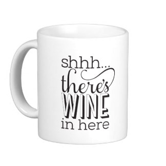 shh_theres_wine_in_here_mug-r7d0db8ded46547e0b560c920d74dfeb4_x7jg9_8byvr_324